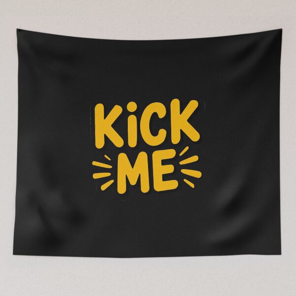 Item preview, Kick Me - Classic Prank designed and sold by SignumShop.