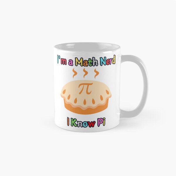 Item preview, I'm a Math Nerd, I Know Pi – Funny Math T-Shirt designed and sold by LovelY PrintS.