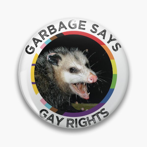 Item preview, Copy of Garbage the Possum says Gay Rights designed and sold by Caliel.