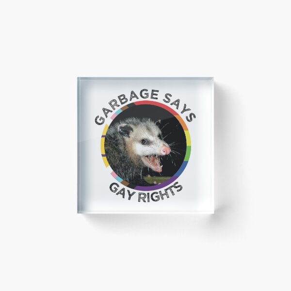 Item preview, Copy of Garbage the Possum says Gay Rights designed and sold by Caliel.