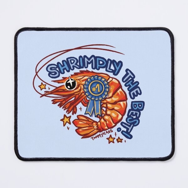 Item preview, Shrimply The Best designed and sold by Tammy Kaos.