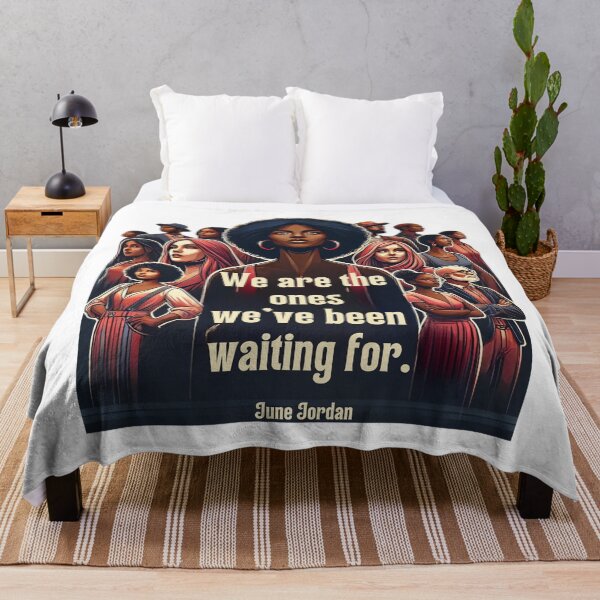 Item preview, We are the Ones - June Jordan designed and sold by Picturit.