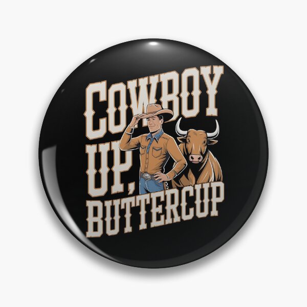 Item preview, Cowboy up buttercup- Rodeo can do - Inspired by rodeo - Rodeo is my passion - Rodeo dreams - I'm only here for the rodeo - The spirit of rodeo - The rodeo look - I want my rodeo designed and sold by JansenGS.