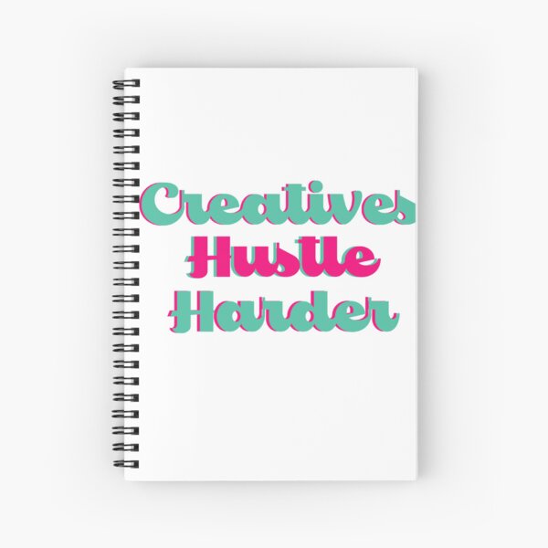Item preview, Creatives Indeed Hustle Harder  designed and sold by SonyaMadeIt.