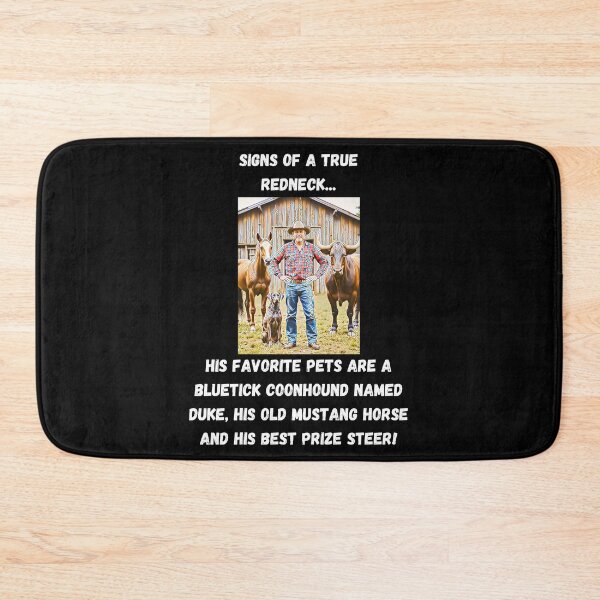 Item preview, Signs of a True Redneck: His Favorite Pets! White Text designed and sold by LaughGraphics - Fun Graphics, Serious Laughs!.