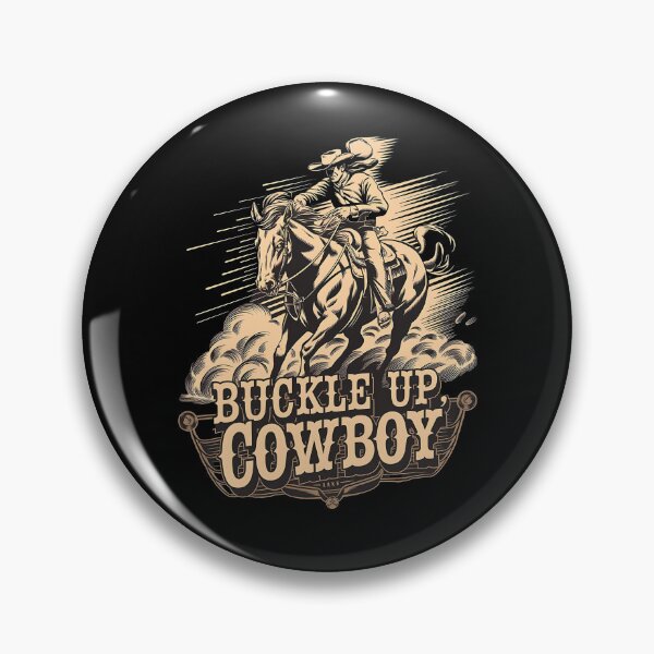 Item preview, Buckle up cowboy - Rodeo can do - Inspired by rodeo - Rodeo is my passion - Rodeo dreams - I'm only here for the rodeo - The spirit of rodeo - The rodeo look - I want my rodeo designed and sold by JansenGS.