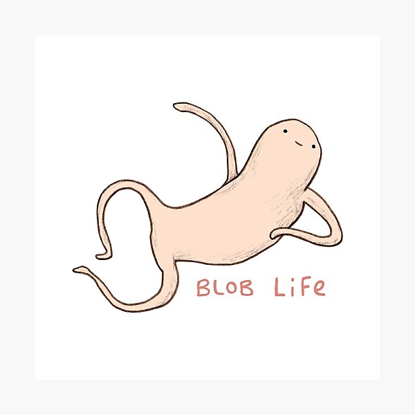 Item preview, Honest Blob - Blob Life designed and sold by SophieCorrigan.