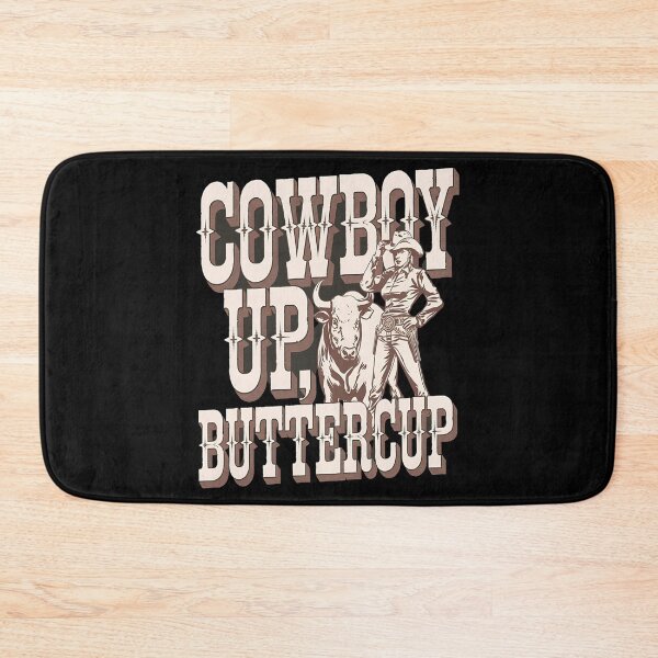 Item preview, Cowboy up buttercup- Rodeo can do - Inspired by rodeo - Rodeo is my passion - Rodeo dreams - I'm only here for the rodeo - The spirit of rodeo - The rodeo look - I want my rodeo designed and sold by JansenGS.