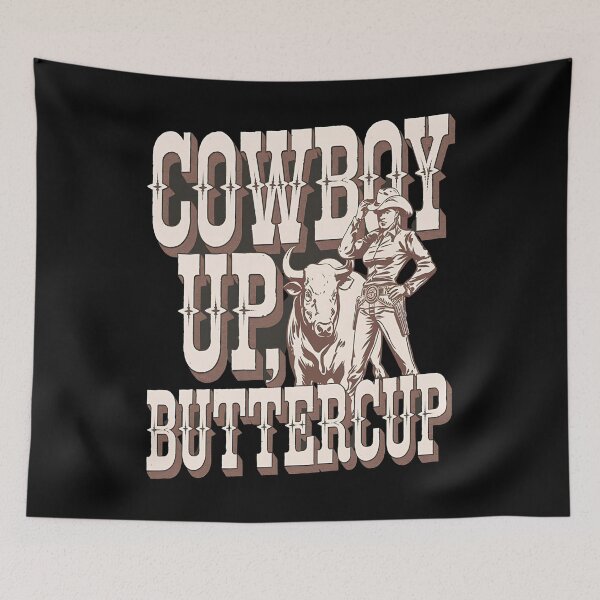 Item preview, Cowboy up buttercup- Rodeo can do - Inspired by rodeo - Rodeo is my passion - Rodeo dreams - I'm only here for the rodeo - The spirit of rodeo - The rodeo look - I want my rodeo designed and sold by JansenGS.