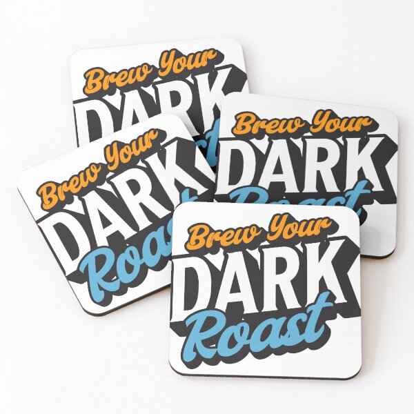 Item preview, Brew your dark roast for strong coffee designed and sold by DirtyHandz.
