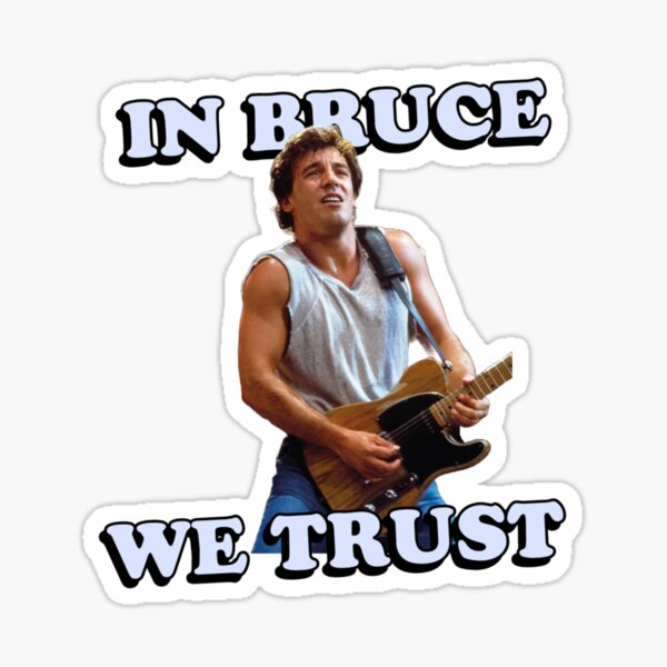 Item preview, In Bruce Springsteen we trust designed and sold by bruceqs.