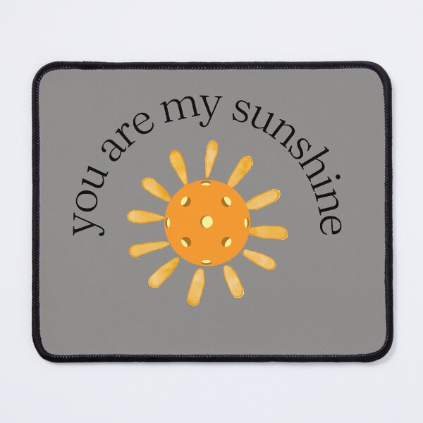 Item preview, You are my sunshine designed and sold by PZI Picklewear.