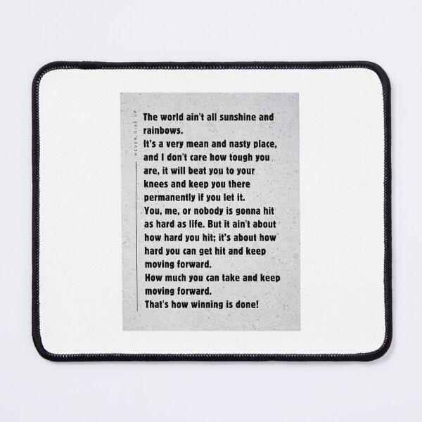 Item preview, The World Ain't All Sunshine and Rainbows speech movie quote designed and sold by RunningJoke.