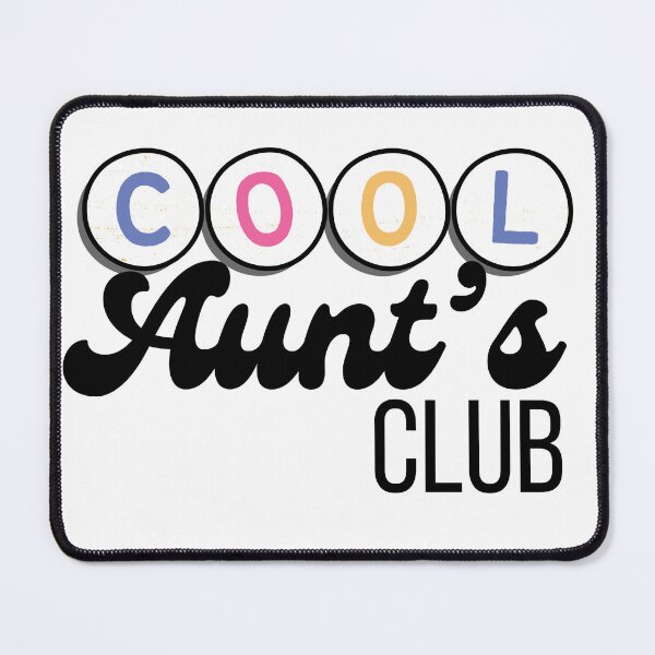 Item preview, Cool Aunt's club designed and sold by Oreo2020 Creations.