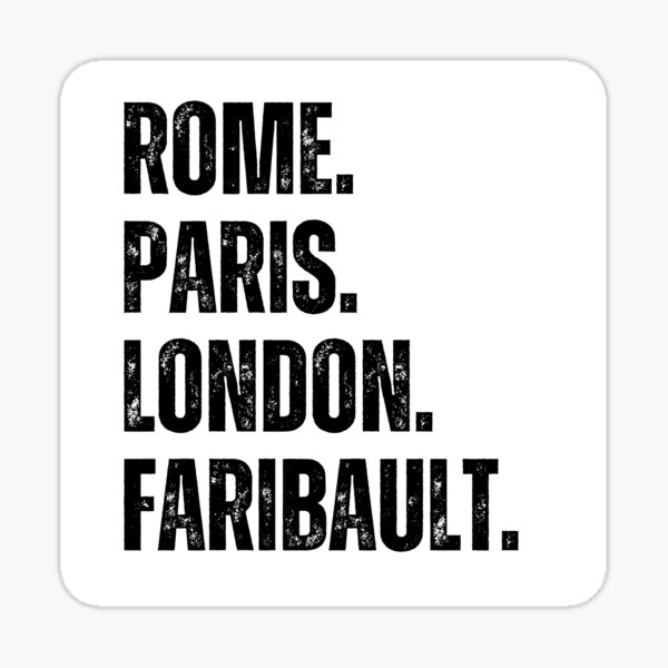 Item preview, Rome. Paris. London. Faribault.  designed and sold by It's Wheelie Cool.