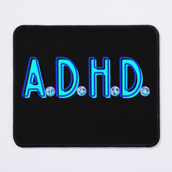 Item preview, ADHD Has a Whole New Meaning designed and sold by LionheartADHD.