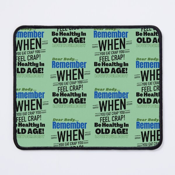 Item preview, When You Eat Crap-Motivational Gift To Inspire Healthy Living In Old Age designed and sold by Old Age Ain't For Sissies!.