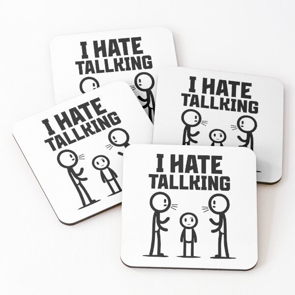Item preview, I Hate TALLking designed and sold by AnAzArt.