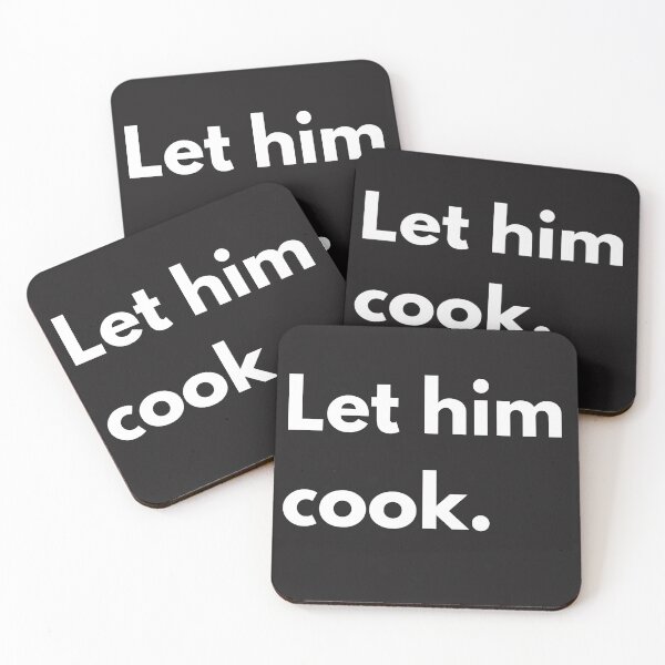 Item preview, Let him cook. designed and sold by WorldAniPicture.