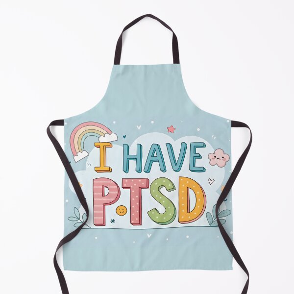 Item preview, I Have PTSD – Mental Health Awareness designed and sold by HoneyNutCrisis.