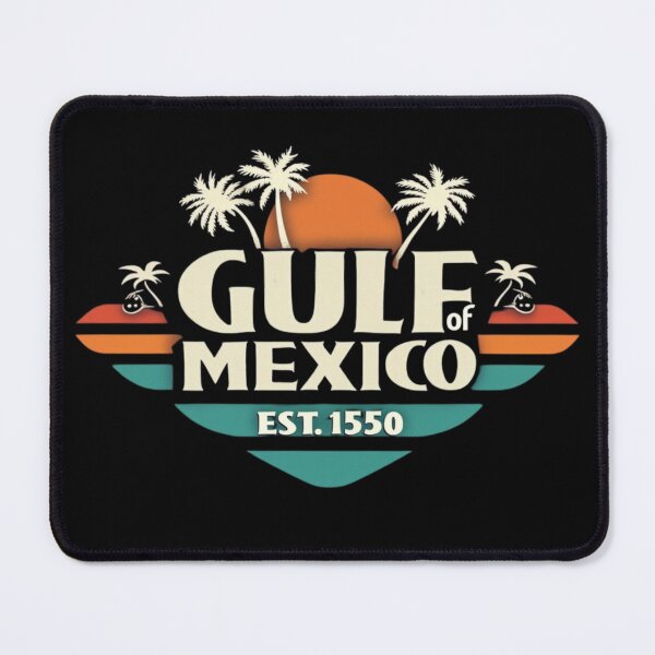 Item preview, Gulf of Mexico Gulf of Mexico Established 1550 designed and sold by ArtFromBeyond.