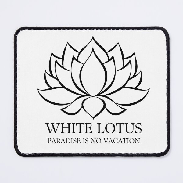 Item preview, White Lotus Paradise Is No Vacation designed and sold by ModernintheMix.