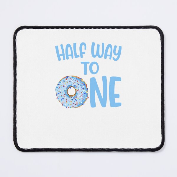 Item preview, Halfway to One – Cute Donut 6-Month Birthday Milestone designed and sold by JoelFox165.