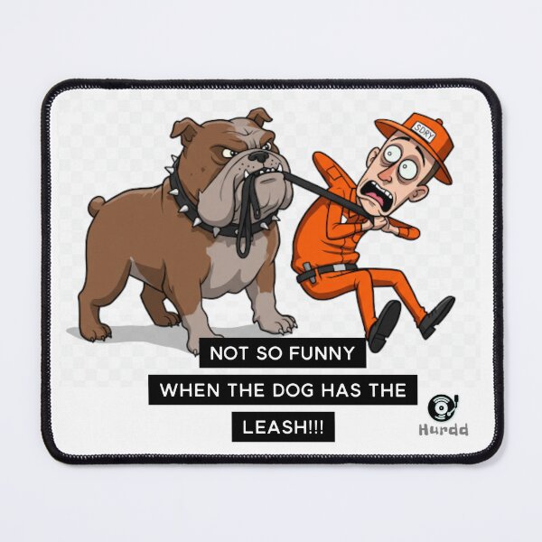 Item preview, Not So Funny/Dog designed and sold by Hurdd.