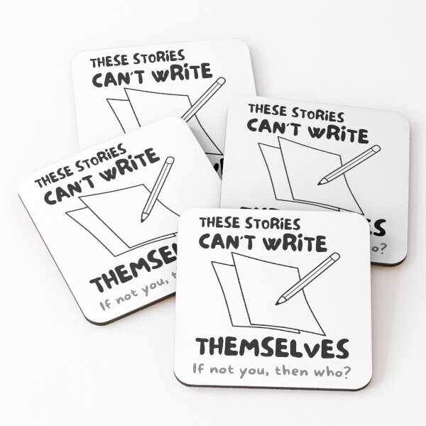 Item preview, Stories Can't Write Themselves designed and sold by LaurenPatrick.