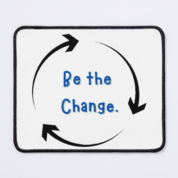 Item preview, Be the Change designed and sold by JLClassics.
