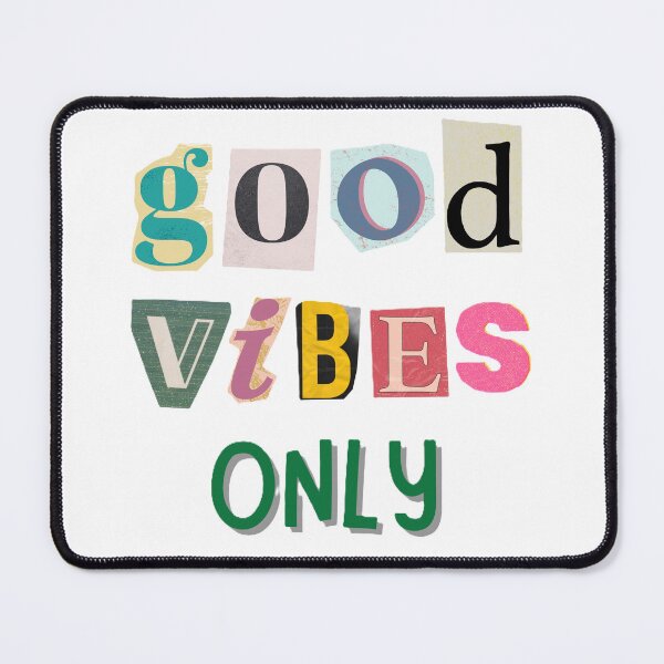 Item preview, Good Vibes Only designed and sold by JLClassics.