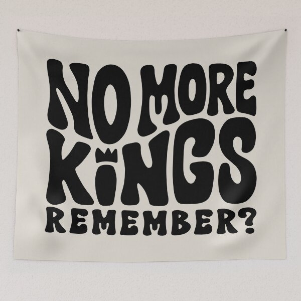 Item preview, No More Kings - Remember? designed and sold by Unhinged Heather.