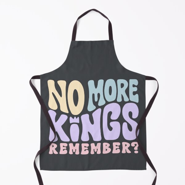 Item preview, No More Kings - Remember? designed and sold by Unhinged Heather.