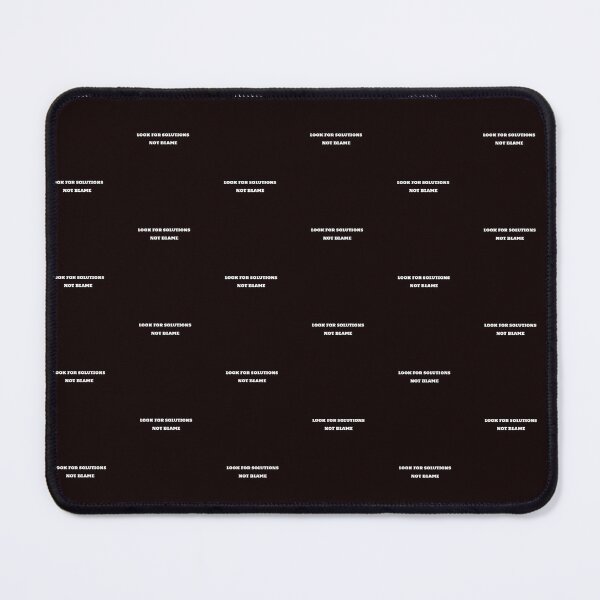 Item preview, LOOK FOR SOLUTIONS, NOT BLAME designed and sold by Boardwalkmerch.
