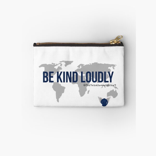 Item preview, BE KIND LOUDLY  designed and sold by The Traveling Misha Shirt.