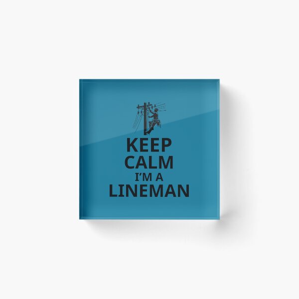 Item preview, Keep Calm I'm A Lineman. Funny Lineman Quote. Gift For Lineman. designed and sold by DesignHouse07.