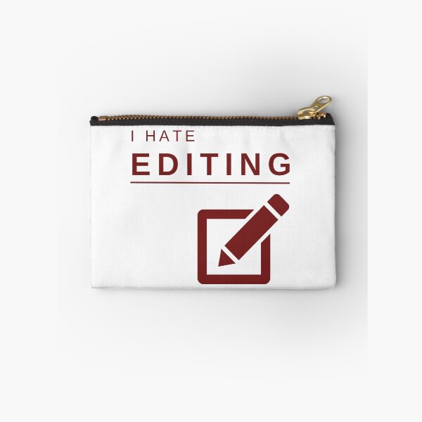Item preview, I Hate Editing (Red) – Bold, Funny, and Relatable Minimalist Design designed and sold by mrddst.