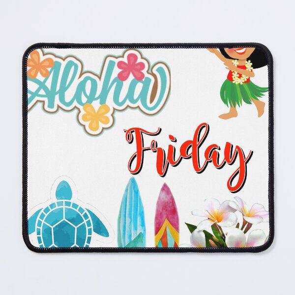 Artikelvorschau, Aloha Freitag entworfen und verkauft von LizsShop.