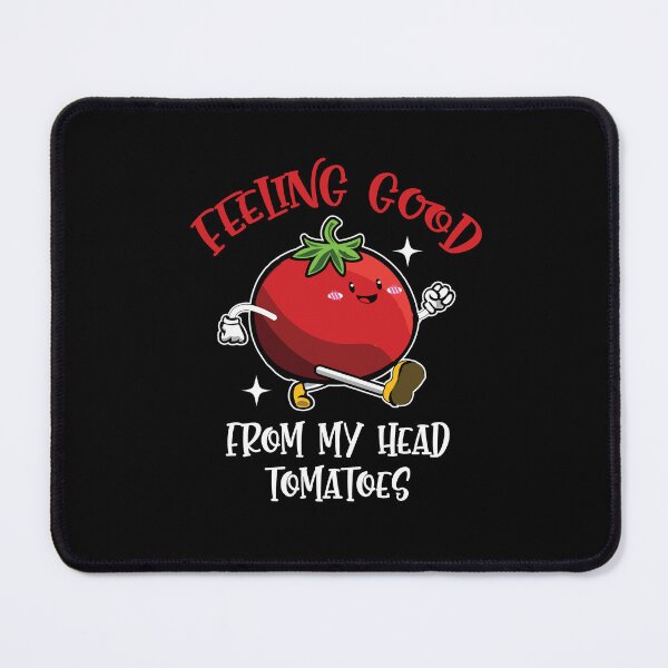 Item preview, Feeling Good From My Head Tomatoes Vegan Veggies Lover designed and sold by Dressed For Duty.