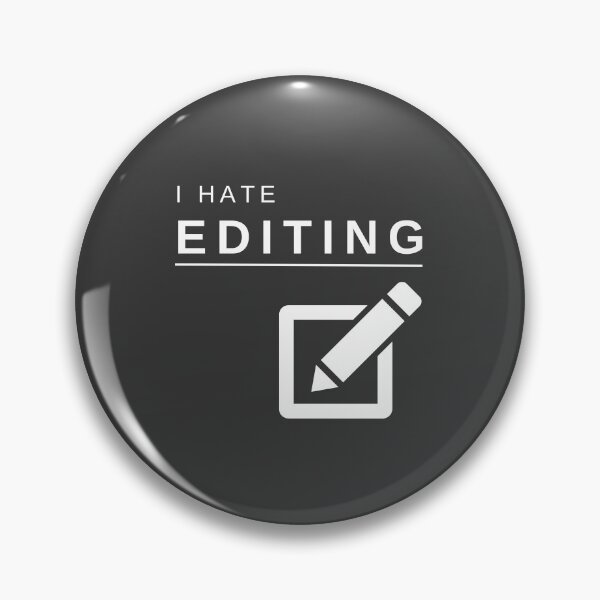 Item preview, I Hate Editing (White) – Bold, Funny, and Relatable Minimalist Design designed and sold by mrddst.