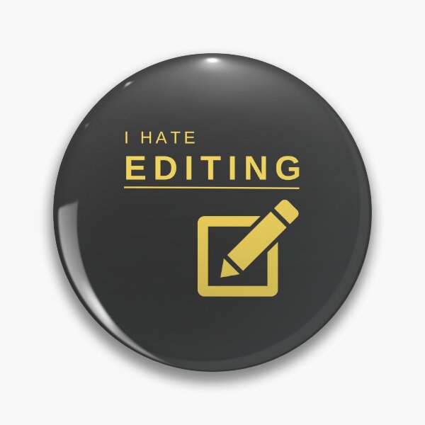 Item preview, I Hate Editing (Yellow) – Bold, Funny, and Relatable Minimalist Design designed and sold by mrddst.