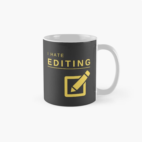 Item preview, I Hate Editing (Yellow) – Bold, Funny, and Relatable Minimalist Design designed and sold by mrddst.