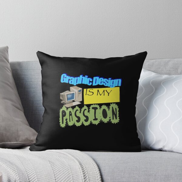 Item preview, Graphic Design Is My Passion WordArt Pun Meme designed and sold by Dressed For  Duty.