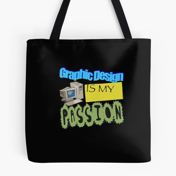 Item preview, Graphic Design Is My Passion WordArt Pun Meme designed and sold by Dressed For  Duty.