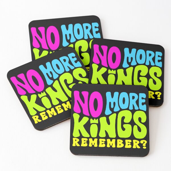 Item preview, No More Kings - Remember? designed and sold by Unhinged Heather.