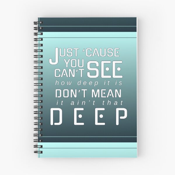 Item preview, it could be that deep!  designed and sold by ghostofxmas.