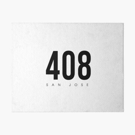 San Jose, CA - 408 Area Code design