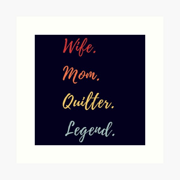 Aperçu de l'œuvre Légende de la couturière épouse-maman - Citation de quilting rétro - Quilting Lover créée et vendue par Wiss2Arts.