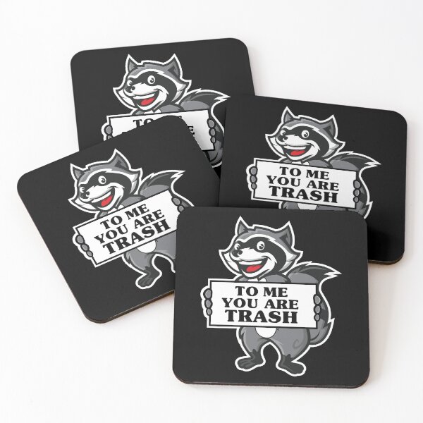 Item preview, To me, you are trash - funny trash racoon designed and sold by messy-nessie.