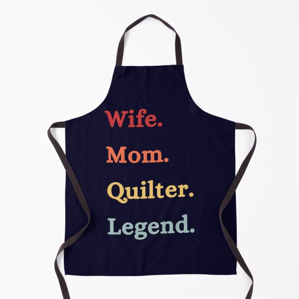 Item preview, Wife Mom Quilter Legend - Retro Quilting Quote - Quilting Lover designed and sold by Wiss2Arts.